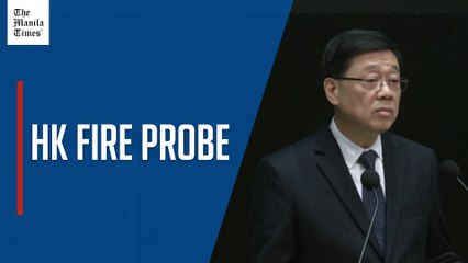 Hong Kong leader urges system reform after fire to ensure 'justice is served'