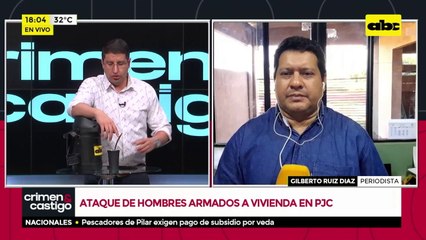 Ataque de hombres armados a vivienda en PJC