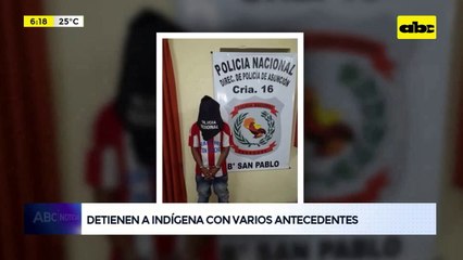 Detienen a indígena tras robo domiciliario