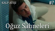 Oğuz Sahneleri - Kalp Atışı