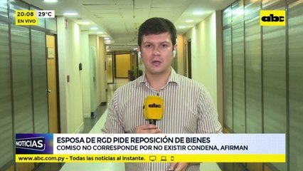 Esposa de RGD pide reposición de bienes