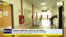 Robarón bebé del hospital San Pablo