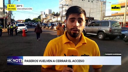 Paseros vuelven a cerrar el acceso