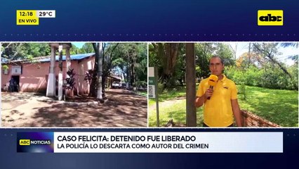 Caso Felicita: detenido sería liberado