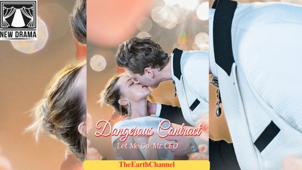 🍏🧡☯️🏴 01.01 - 12.07 🔥 Dangerous Contract Let Me Go Mr CEO  dailymotion 🌕x9uvm5s