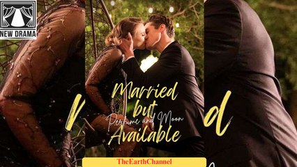 🍏💙🏳️ 10.20 - 12.03 🔥 Married But Available Perfume And Moon dailymotion 🌐x9uvm9i
