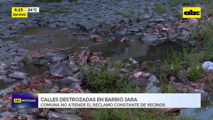 Calles destrozadas en Barrio Jara