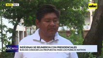 Indígenas se reunieron con presidenciables