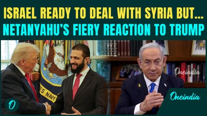 Netanyahu SCARED After Trump’s Syria Warning? SHOCKING Conditions For Al-Sharaa| ‘Buffer Zone Or…’