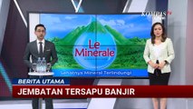 Rekaman Banjir Sapu Jembatan Penghubung, Akses Warga Aceh Tenggara Terputus