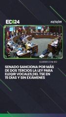 Senado sanciona por más de dos tercios la ley para elegir vocales del TSE en 15 días y sin exámenes