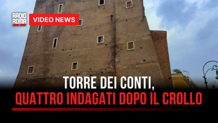 Torre dei Conti, quattro indagati dopo il crollo