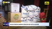 Video: Incautaron harina vencida en Vista Alegre