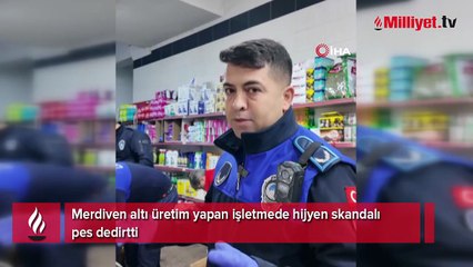 Kilis'te mide bulandıran hijyen skandalı!