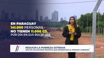 Elecciones Paraguay 2023: Reducción de la  Pobreza extrema