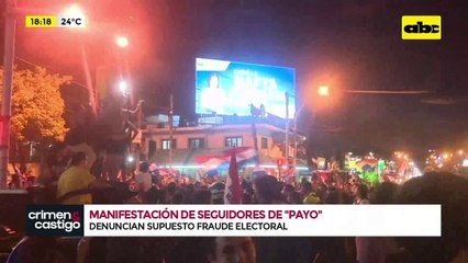 Video: Manifestación de seguidores de ‘’Payo’' Cubas