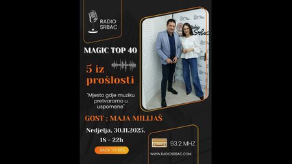 MAJA MILIJAŠ | MAGIC TOP 40 | Rubrika "5 iz prošlosti" | Radio Srbac | 30.11.2025.