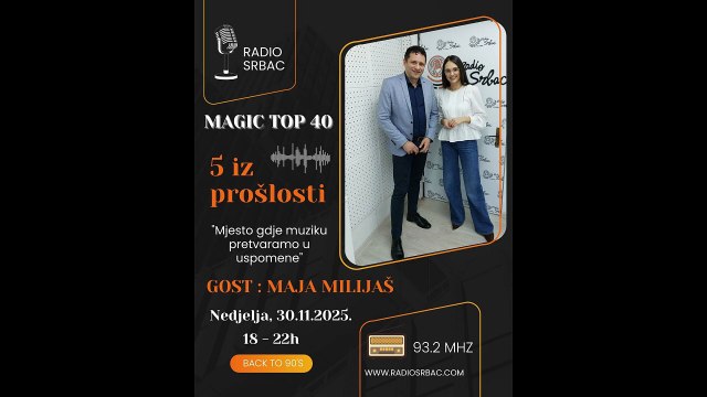 MAJA MILIJAŠ | MAGIC TOP 40 | Rubrika 5 iz prošlosti | Radio Srbac | 30.11.2025.