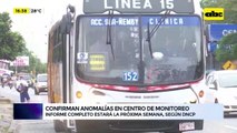 Video: Confirman anomalías en el Centro de monitoreo
