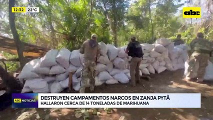 Video: Destruyen campamentos narcos en Zanja Pytâ