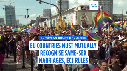 EU countries must mutually recognise same-sex marriages, ECJ rules