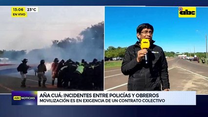 Aña Cuá: Incidentes entre policías y obreros