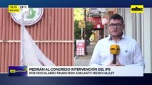Video: Pedirán al Congreso intervención del IPS
