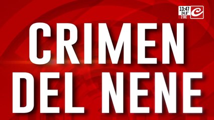 Crimen del nene: declararon los dos hermanos testigos del asesinato