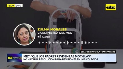 MEC: “Que los padres revisen las mochilas”