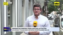 Video: Presentan amparo para anular la licitación de lavado y planchado en IPS