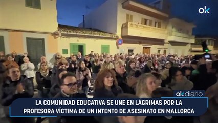 La comunidad educativa se une en lágrimas por la profesora víctima de un intento de asesinato en Mallorca