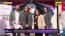 Video: Habilitan oficinas administrativas en Hospital de Barrio Obrero