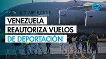 Venezuela reautoriza los vuelos de deportación de migrantes de Trump