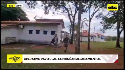 Operativo Pavo Real: Continúan allanamientos