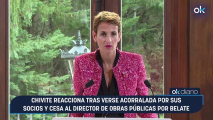 Chivite reacciona tras verse acorralada por sus socios y cesa al director de Obras Públicas por Belate