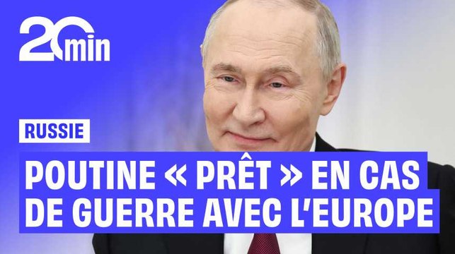 Si l’Europe veut la « guerre » avec la Russie, « nous sommes prêts », prévient Vladimir Poutine