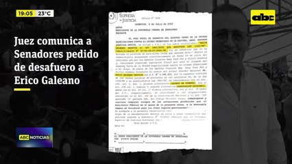 Video: Senado debe tratar desafuero de Erico Galeano