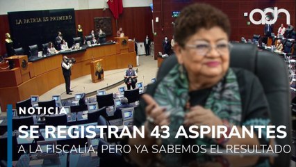 Se registran 43 aspirantes a la fiscalía pero todos sabemos que ya hay seleccionada