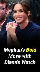 Fans Slam Meghan Markle for Allegedly Wearing Princess Diana’s Cartier Watch On Set