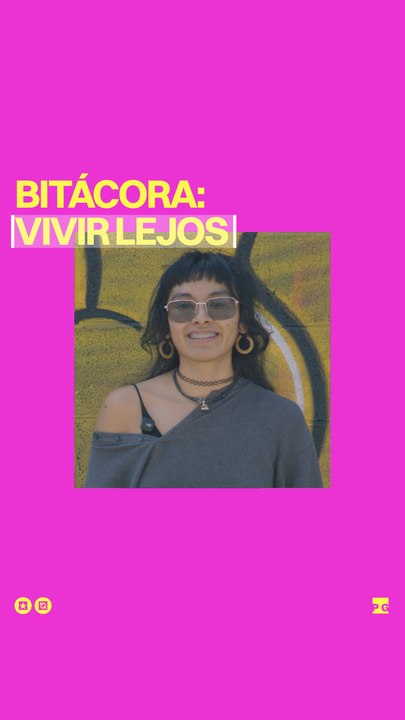 Bitácora: Vivir lejos