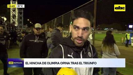 Video: el hincha de Olimpia opina tras el triunfo