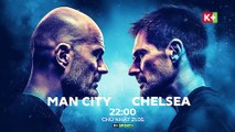 Manchester City - Chelsea : Trận Cầu Tìm Người Hùng | Vòng 37 Ngoại Hạng Anh 2022/23