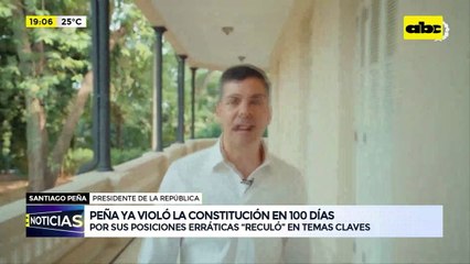 Video: Santiago Peña ya violó la constitución en 100 días