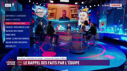 Crise à Nice : Les dernières informations de l'EDS ! - L'Équipe du Soir - extrait