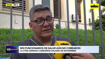 900 funcionarios de salud aún no cobraron
