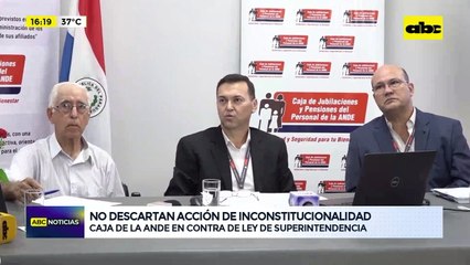 No descartan acción de inconstitucionalidad: Caja de la Ande en contra de ley de Superintendencia