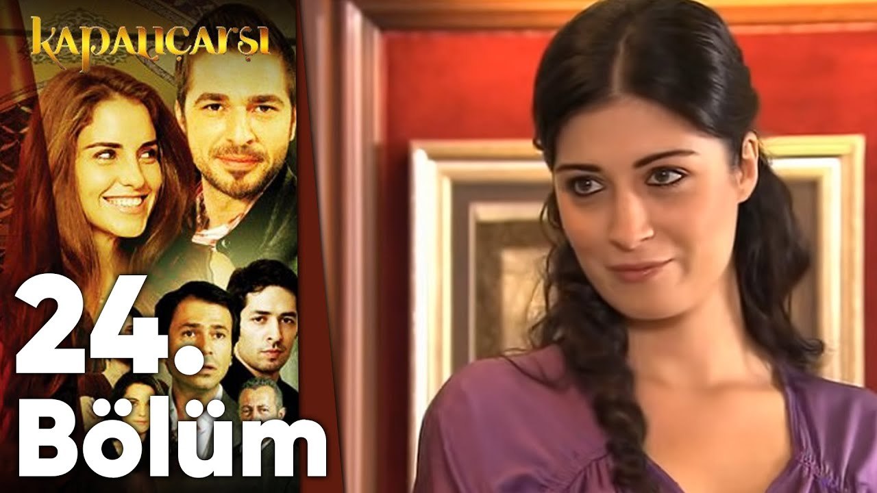 Kapalıçarşı 24.Bölüm