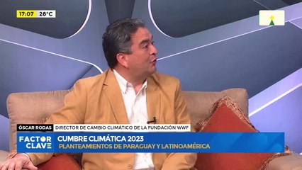 Cumbre Climática 2023: planteamientos de Paraguay y Latinoamérica