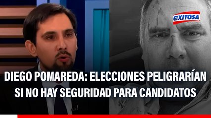 Elecciones 2026 peligrarían si no se garantiza SEGURIDAD PARA CANDIDATOS, advierte Diego Pomareda