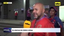 Video: el hincha de Cerro Porteño opina tras el triunfo